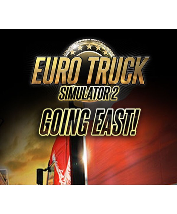 Euro Truck Simulator 2 - Going East! DLC Steam Key GLOBAL